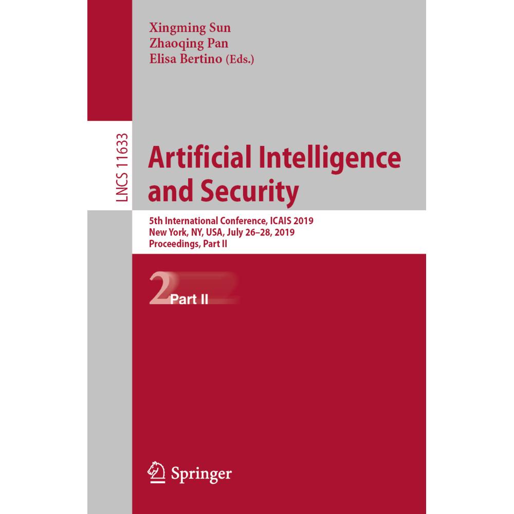 Artificial Intelligence and Security, Fachbücher von Elisa Bertino, Xingming Sun, Zhaoqing Pan