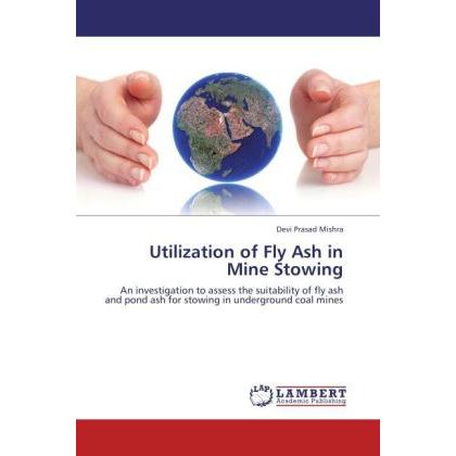 Utilization of Fly Ash in Mine Stowing, Fachbücher