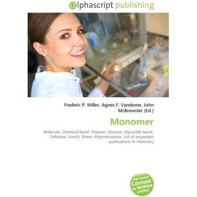 Thumbnail - Monomer, Fachbücher von Agnes F. Vandome, Frederic P. Miller, John McBrewster