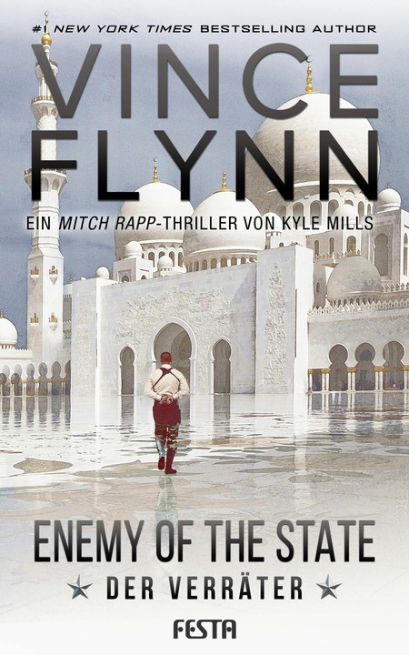Produktbild Enemy Of The State - Der Verräter (Deutsch, Vince Flynn, Kyle Mills, 2019)