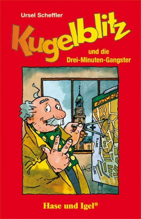 Produktbild Kugelblitz und die Drei-Minuten-Gangster (Deutsch, Ursel Scheffler, 2020)