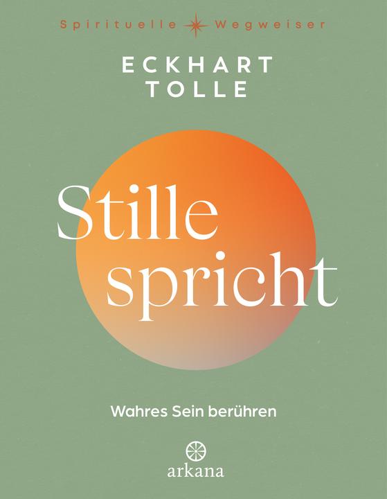 Produktbild Stille spricht (Deutsch, Eckhart Tolle)