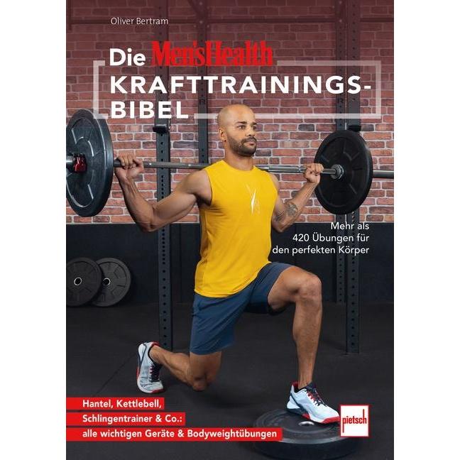 Thumbnail - Die MEN'S HEALTH Krafttrainings-Bibel, Ratgeber von Oliver Bertram