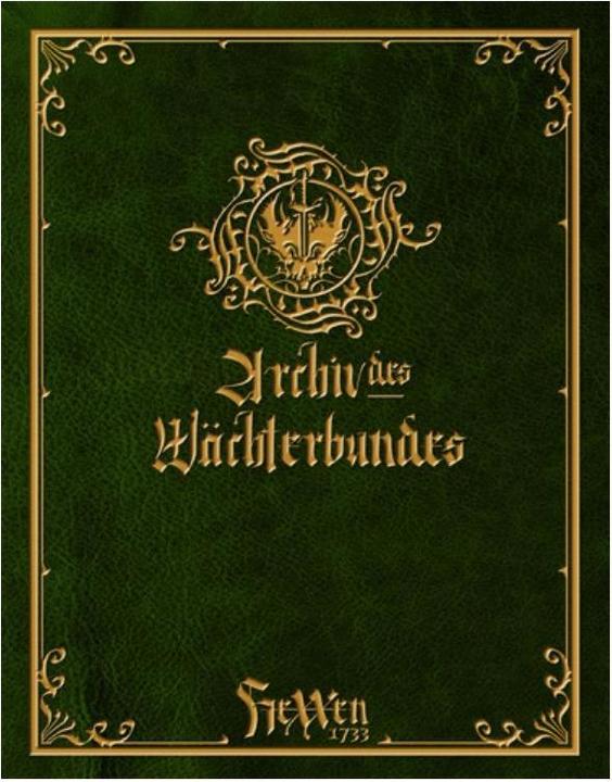 Produktbild HeXXen 1733: Archiv des Wächterbunds I (Deutsch, Mirko Bader, 2018)