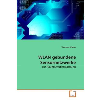 WLAN gebundene Sensornetzwerke, Fachbücher