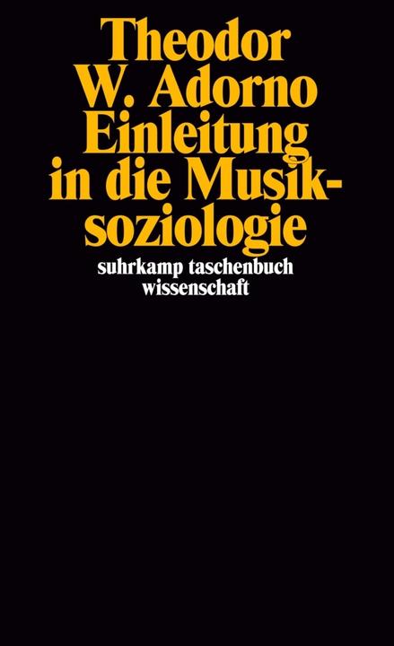 Produktbild Einleitung in die Musiksoziologie (Deutsch, Theodor W. Adorno, 1975)