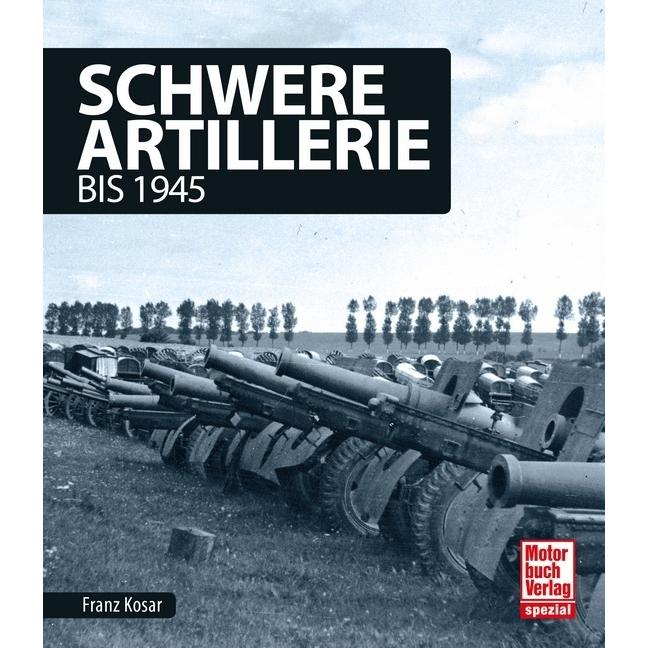Schwere Artillerie, Ratgeber von Franz Kosar