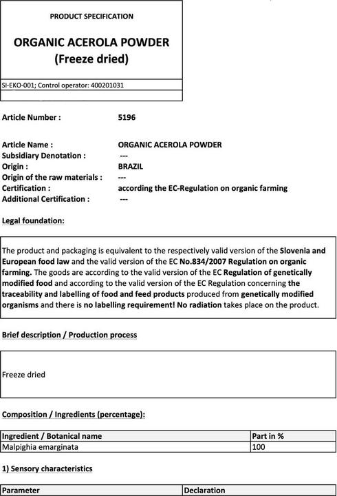 Nährwerte und Zutaten Zimmerli Adaptogene Acerola Pulver (BIO) (1 Stück, Pulver, 100 g)