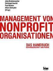 Produktbild Management von Nonprofit-Organisationen (Deutsch, Christoph/Bürkler, Jürg/Buerkli, Krummenacher, 2019)