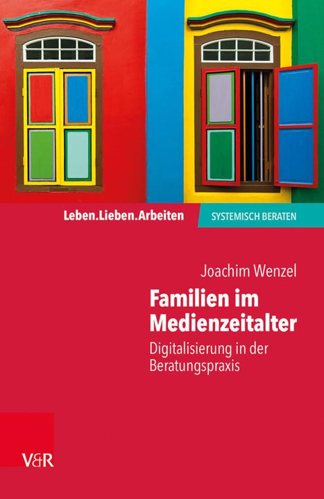 Produktbild Familien im Medienzeitalter (Deutsch, Joachim Wenzel, 2018)