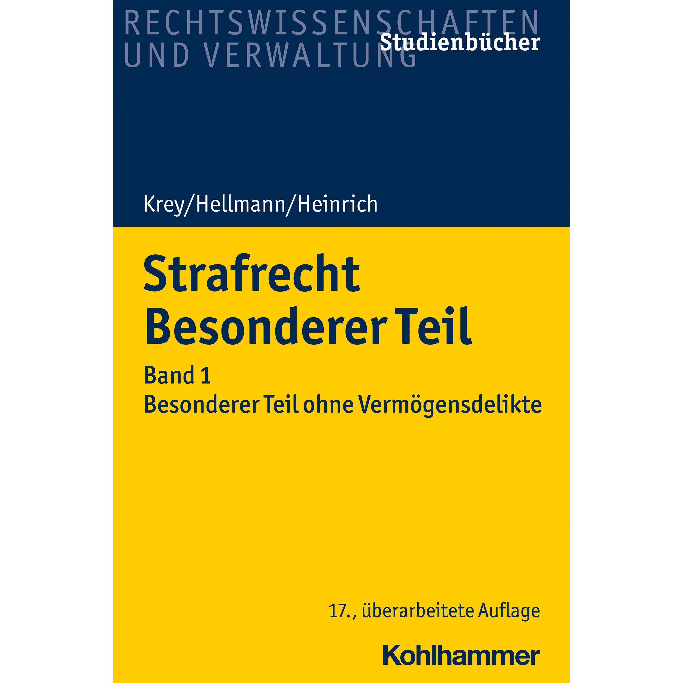 Thumbnail - Strafrecht Besonderer Teil, Fachbücher von Manfred Heinrich, Uwe Hellmann