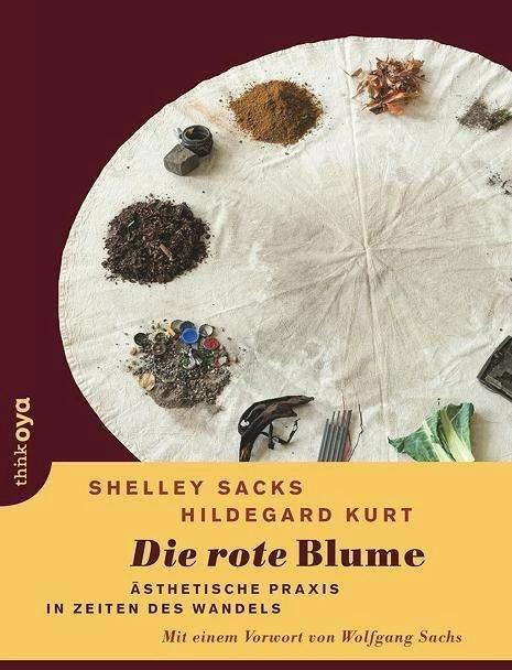 Produktbild Die rote Blume (Deutsch, Hildegard Kurt, Shelley Sacks, Wolfgang Sachs, 2013)