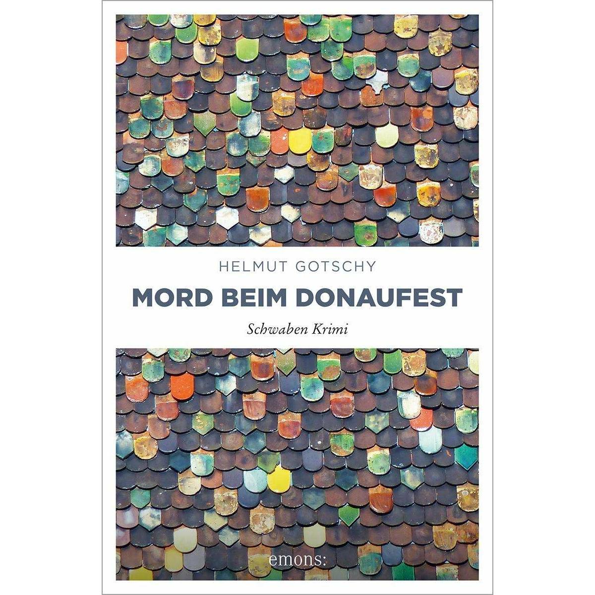 Mord beim Donaufest, Belletristik von Helmut Gotschy
