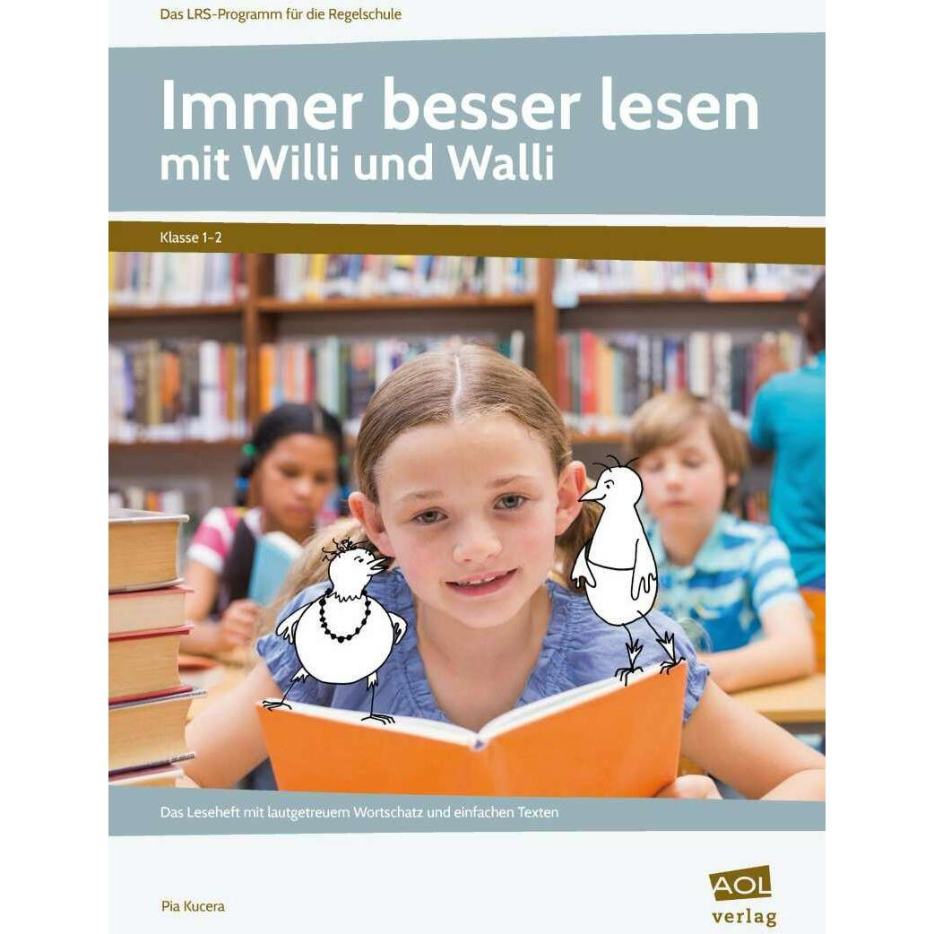 Immer besser lesen mit Willi und Walli - Kl.1-2, Schulbücher von Pia Kucera