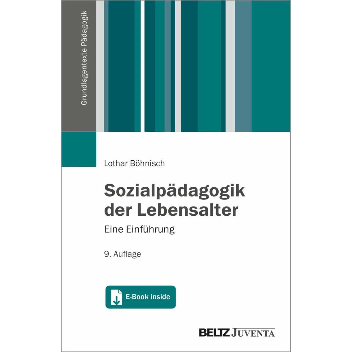 Sozialpädagogik der Lebensalter, Fachbücher von Lothar Böhnisch