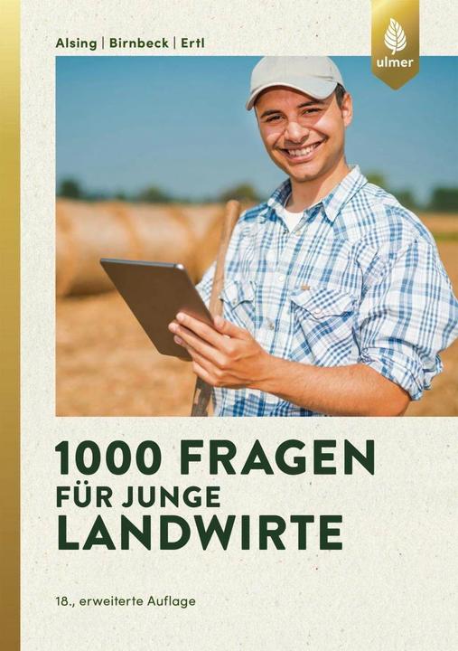 Produktbild 1000 Fragen für junge Landwirte (Deutsch, Stefan Birnbeck, 2018)