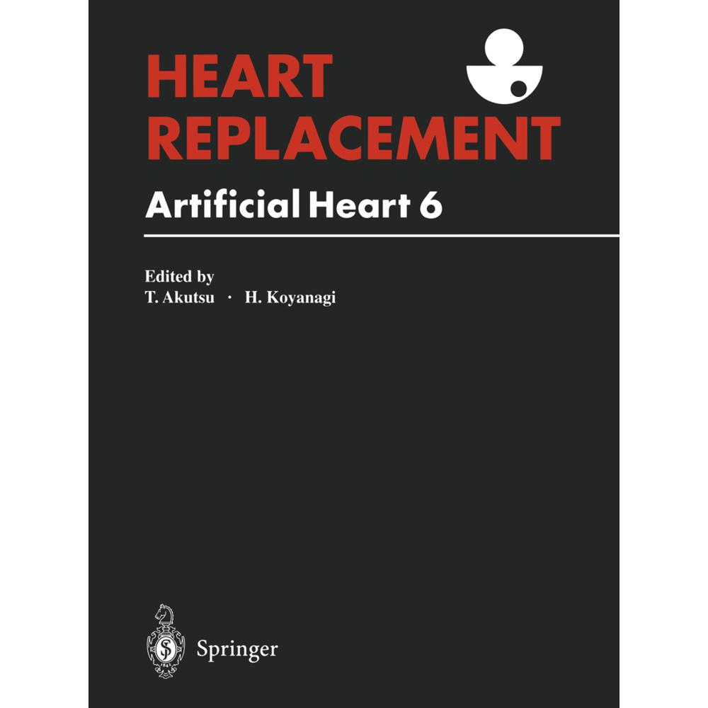 Heart Replacement, Fachbücher von Tetsuzo Akutsu, Hitoshi Koyanagi