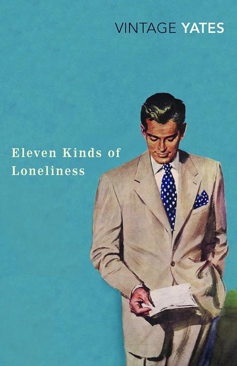 Produktbild Eleven Kinds of Loneliness (Englisch, Richard Yates, 2008)