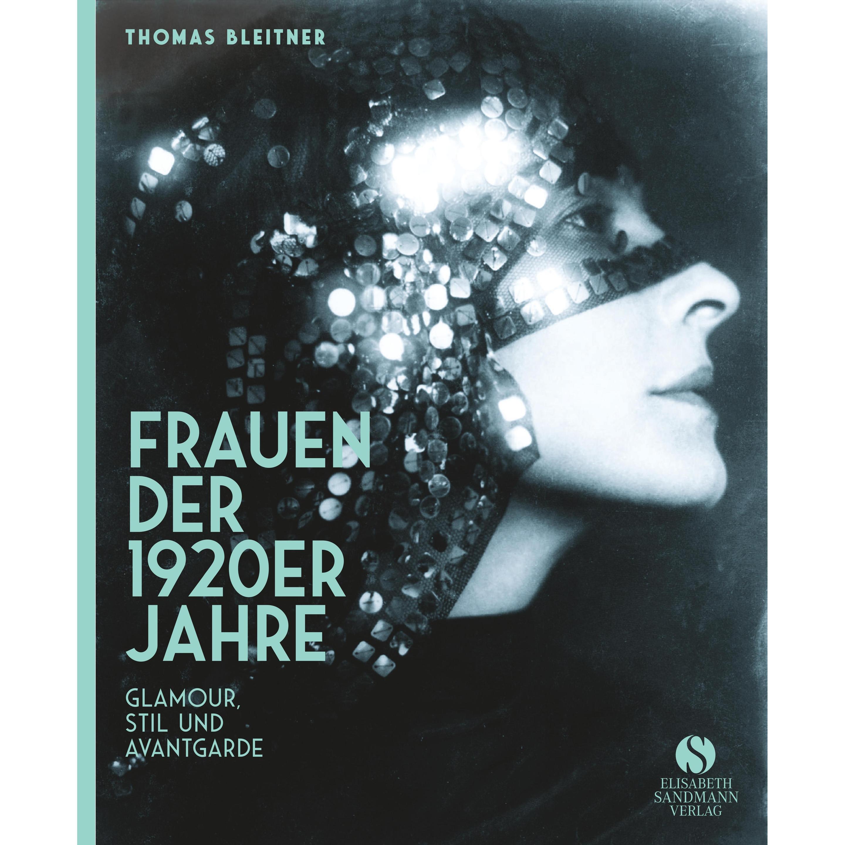 Frauen der 1920er Jahre, Sachbücher von Thomas Bleitner