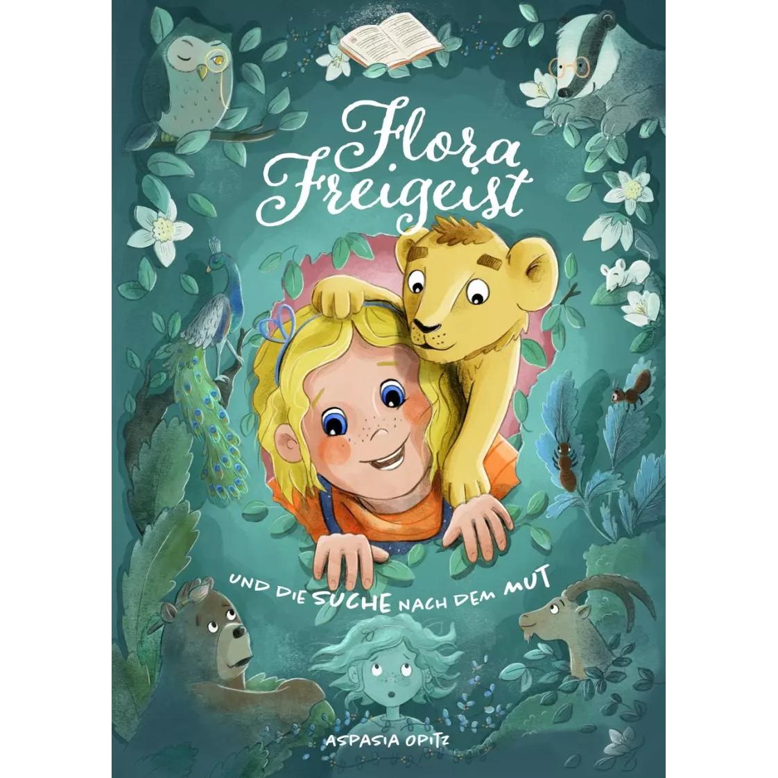 Thumbnail - Flora Freigeist und die Suche nach dem Mut, Kinderbücher von Aspasia Opitz