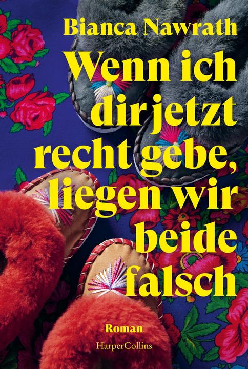 Image du produit Wenn ich dir jetzt recht gebe, liegen wir beide falsch (Allemand, Bianca Nawrath, 2023)