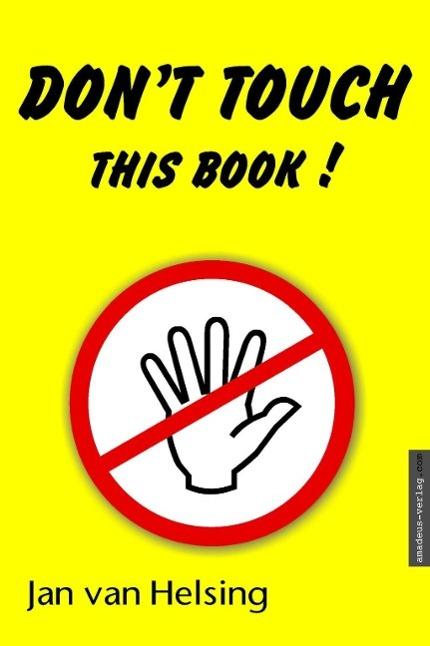 Produktbild Don't touch this book! (Englisch, Jan van Helsing, 2005)