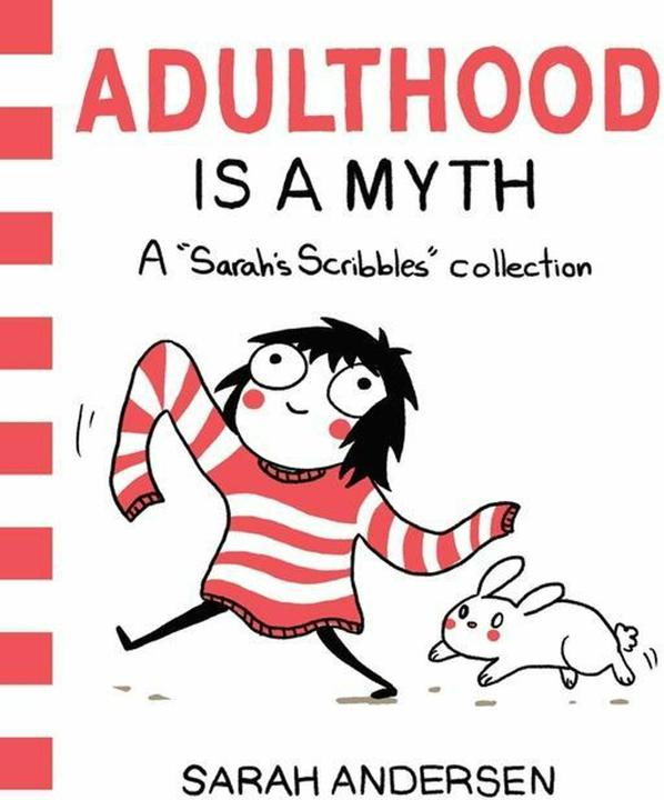 Produktbild Adulthood is a myth (Englisch, Sarah Andersen, 2016)