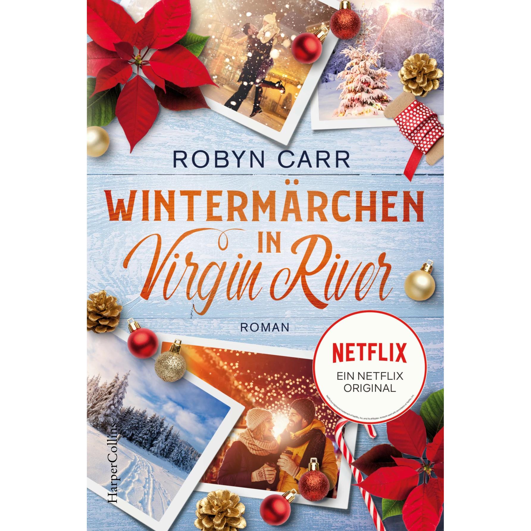Wintermärchen in Virgin River, Belletristik von Barbara Alberter, Robyn Carr