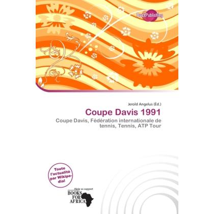 Coupe Davis 1991, Ratgeber von Jerold Angelus