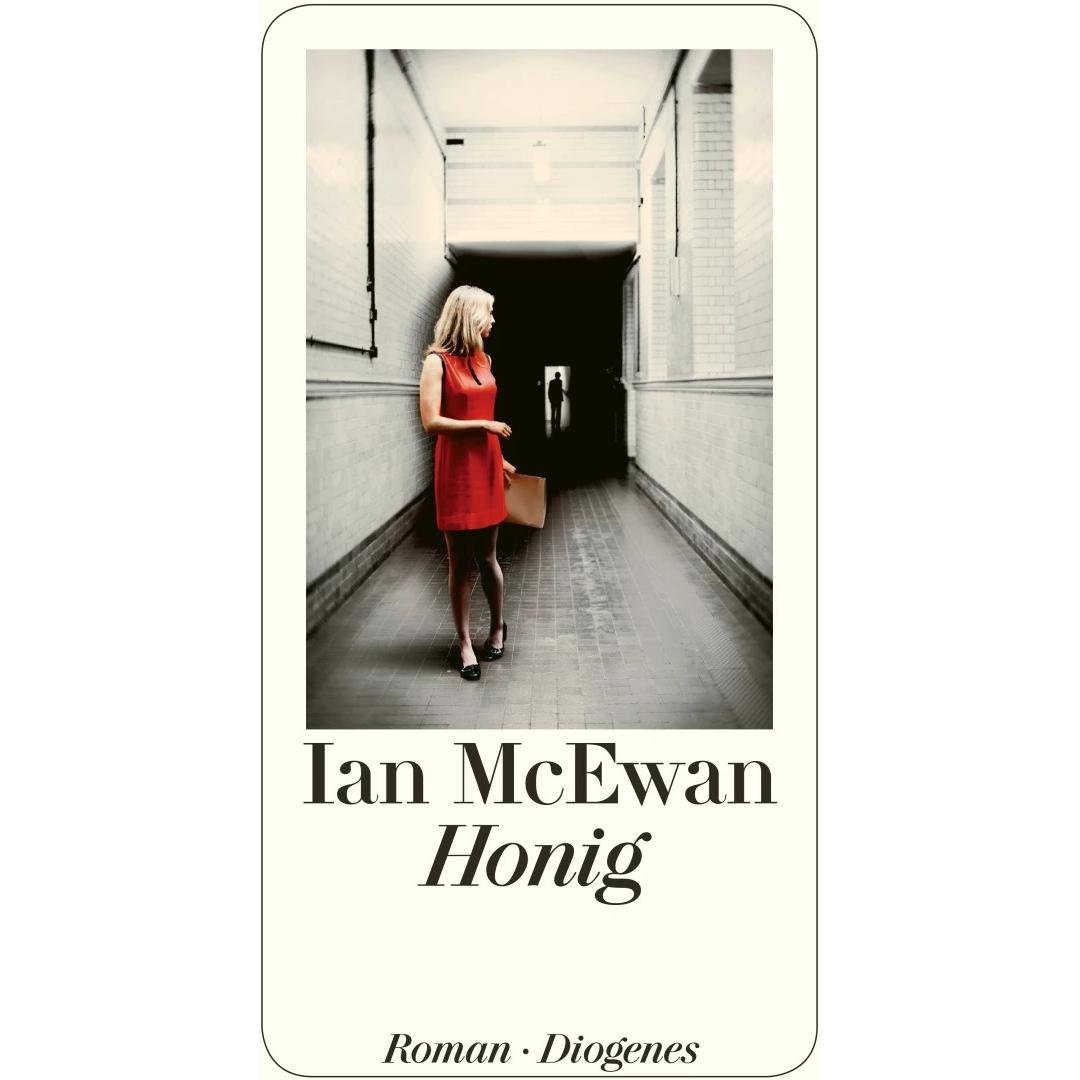 Honig, Belletristik von Ian McEwan, Werner Schmitz