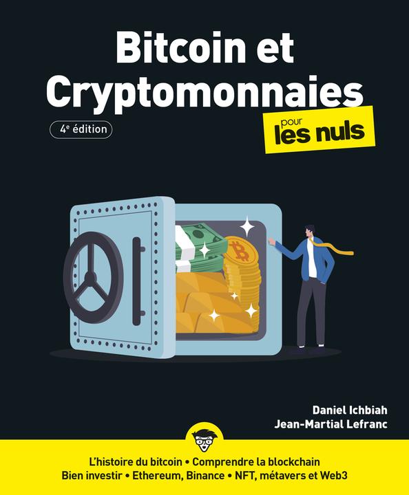Actual product image Bitcoin et cryptomonnaies pour les (French, Ichbiah Daniel, Lefranc Jean-Martial, 2024)