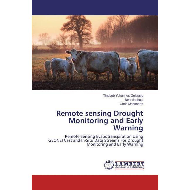 Remote sensing Drought Monitoring and Early Warning, Fachbücher