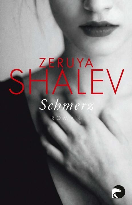 Produktbild Schmerz (Deutsch, Shalev, Zeruya, 2016)