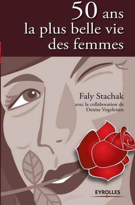 50 ans, la plus belle vie des femmes (French, Faly Stachak, 2005)