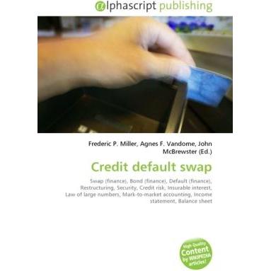 Credit default swap, Fachbücher von Agnes F. Vandome, Frederic P. Miller, John McBrewster