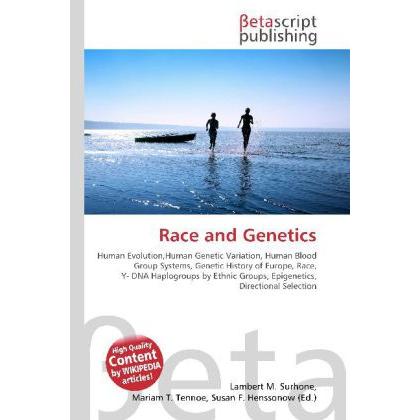 Race and Genetics, Fachbücher von Lambert M. Surhone, Miriam T. Timpledon, Susan F. Marseken