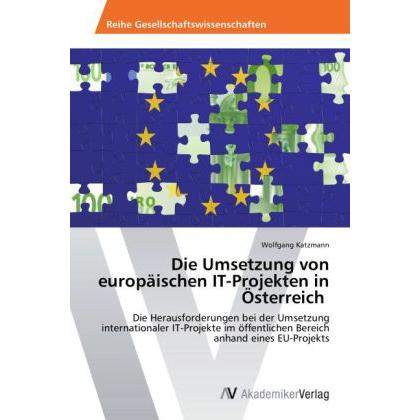 Die Umsetzung von europäischen IT-Projekten in Österreich, Ratgeber