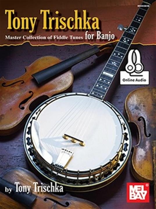 Tony Trischka Master Collection of Fiddle Tunes for Banjo (English, 2015)