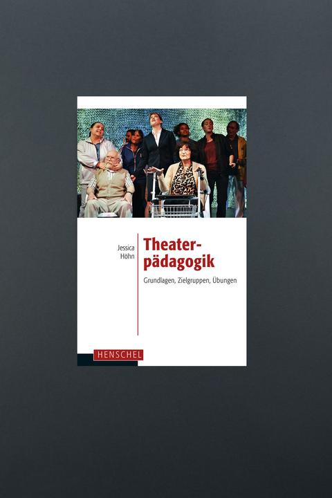 Produktbild Theaterpädagogik (Deutsch, Jessica Höhn, 2018)