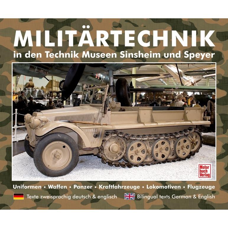 Militärtechnik in den Museen Sinsheim und Speyer, Ratgeber