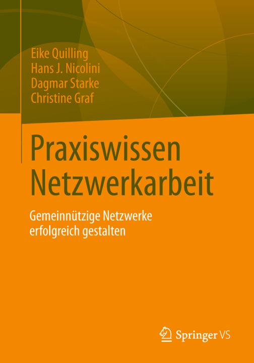 Produktbild Praxiswissen Netzwerkarbeit (Deutsch, Christine Graf, Dagmar Starke, Eike Quilling, Hans J. Nicolini, 2013)