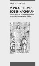Produktbild Von guten und bösen Nachbarn (Deutsch, Pascale, Sutter, 2002)