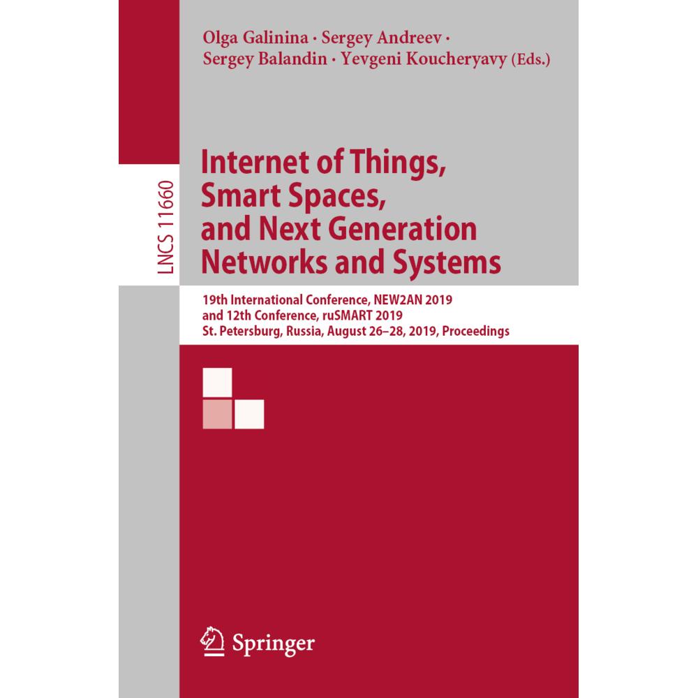 Internet of Things, Smart Spaces, and Next Generation Networks and Systems, Fachbücher von Sergey Andreev, Sergey Baland...