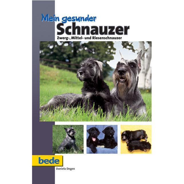 Thumbnail - Mein gesunder Schnauzer, Ratgeber von Daniela Degen