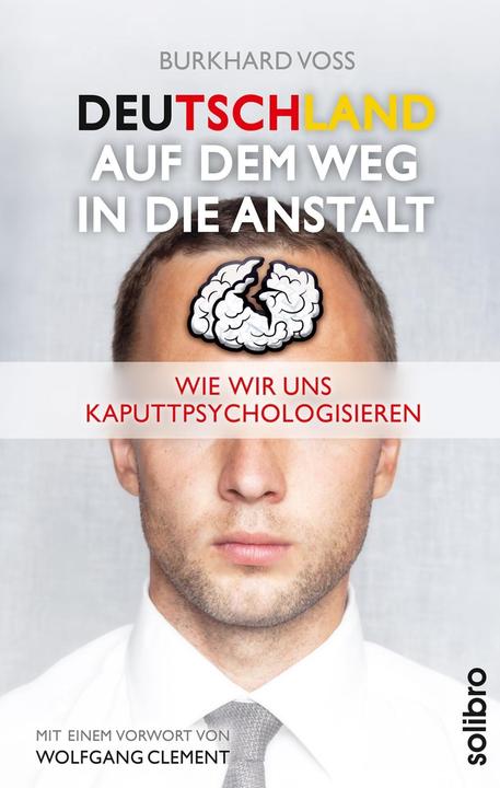 Produktbild Deutschland auf dem Weg in die Anstalt (Deutsch, Burkhard Vo, 2015)
