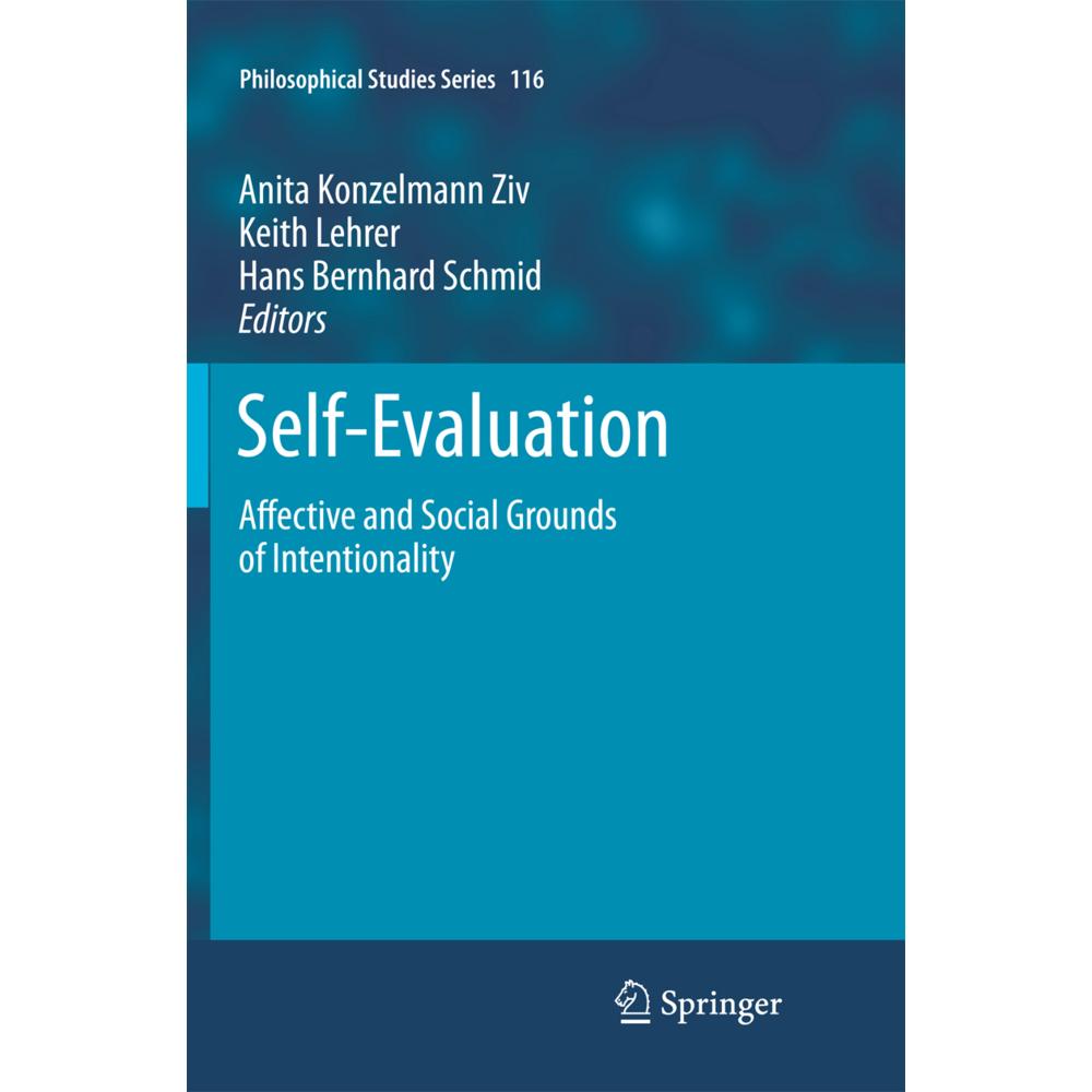 Self-Evaluation, Sachbücher von Keith Lehrer, Hans Bernhard Schmid, Anita Konzelmann Ziv