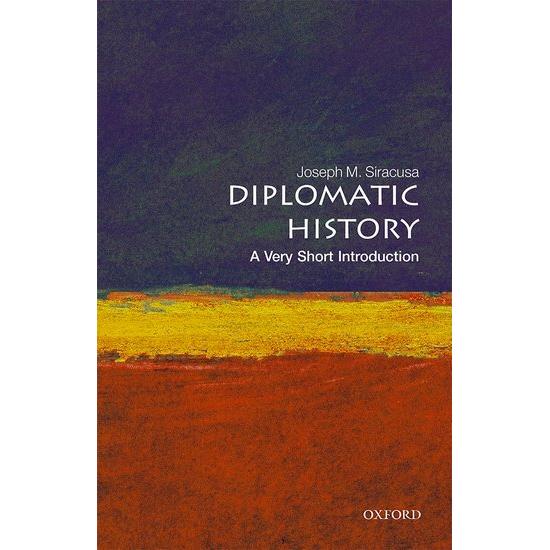 Siracusa:Diplomatic History: A Very Sho, Sachbücher von Joseph M. Siracusa