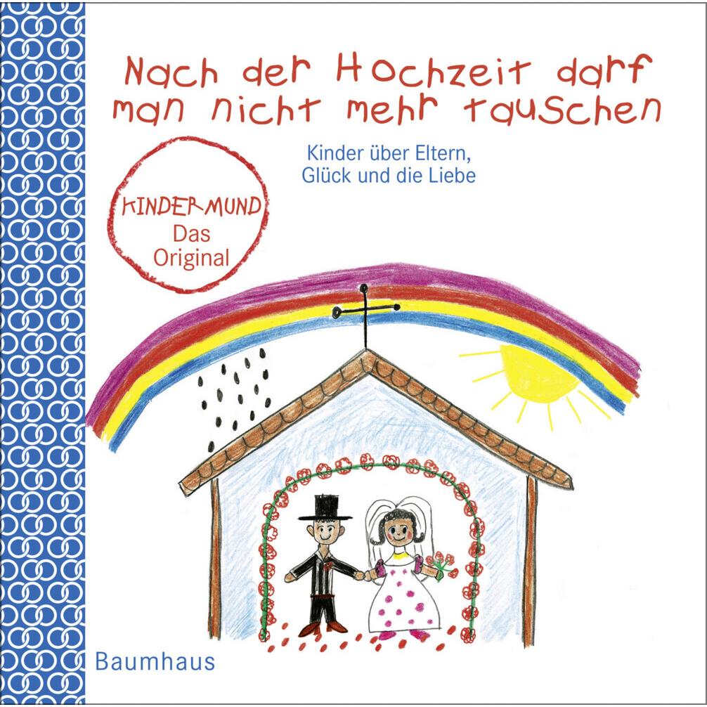 Nach der Hochzeit kann man nicht mehr tauschen, Kinderbücher von Sybille Ekrut