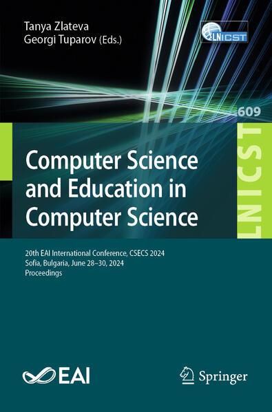 Produktbild Computer Science and Education in Computer Science (Englisch, Georgi Tuparov, Tanya Zlateva, 2025)