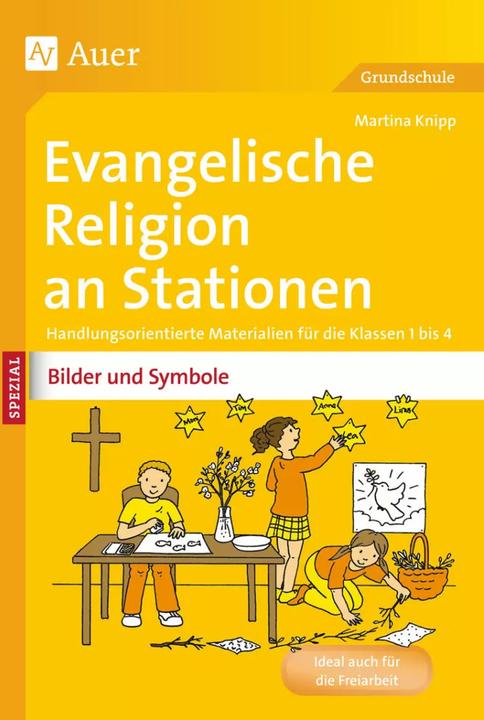 Produktbild Ev. Religion an Stationen Spezial Bilder & Symbole (Deutsch, Martina Knipp, 2015)